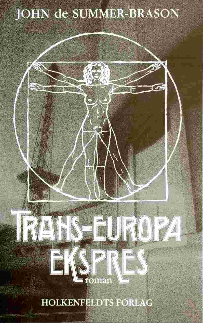 Omslaget til 'Trans-Europa Ekspres' er fotograferet og designet af John de Summer-Brason med hjlp fra illustratorerne Ole Kidde og Peder Bundgaard